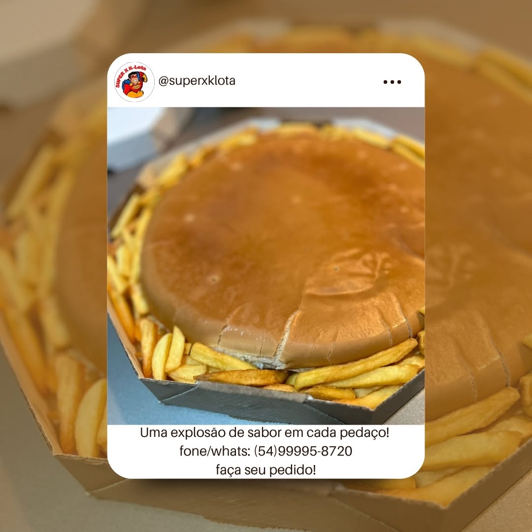 Imagem: O melhor preço e o melhor sabor em um só lugar! Faça seu pedido e economize (54)99995-8720 SUPER X K-LOTA O HERÓI DA S...