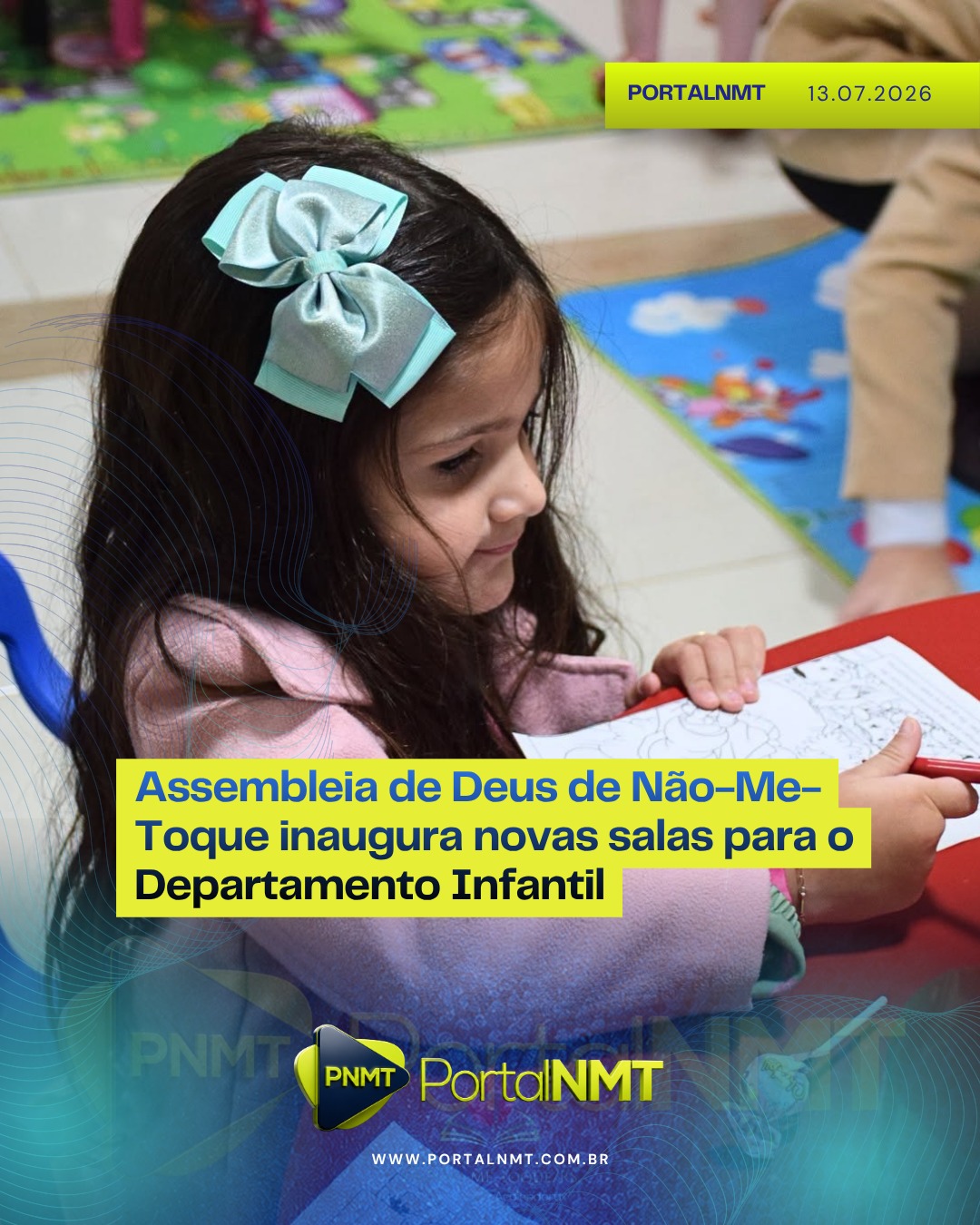 Imagem: Assembleia de Deus de Não-Me-Toque inaugura novas salas para o Departamento Infantil A Assembleia de Deus de Não-Me-Toqu...